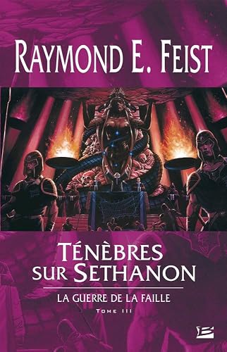 Download La Guerre de la Faille, tome 3 : Ténèbres sur Sethanon PDF