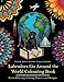 Labradors Go Around the World Colouring Book: Stress-Relieving, Calming Patterns and Designs Volume 1 by Feel Happy Colouring