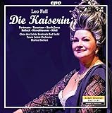 Leo Fall: Die Kaiserin