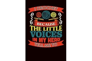 Crocheting Log Book: Funny Crocheting Project Planner Notebook & Crocheters Journal - Keep Track of Patterns, Yarns, Hooks, & Designs - Crochet Gifts for Crochet Lovers Women Men