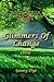 Glimmers of Change (# 7 in the Bregdan Chronicles Historical Fiction Romance Series)