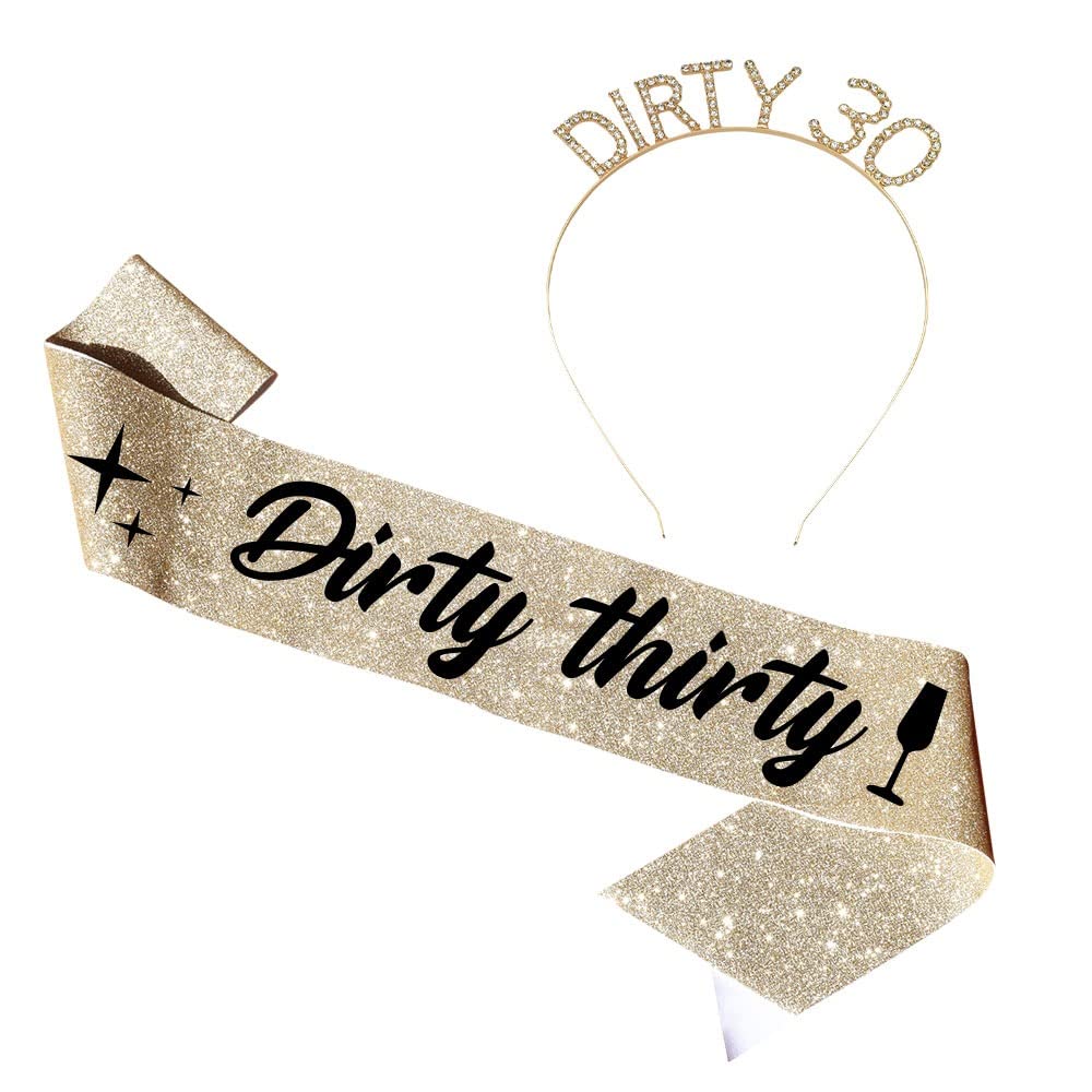 Photo 1 of "Dirty Thirty" Sash & Rhinestone Headband Set - Thirty Birthday Sash - 30th Birthday Sash and Tiara - 30th Birthday Gifts Birthday Sash for Women Birthday Party Supplies - 30 Birthday Sash