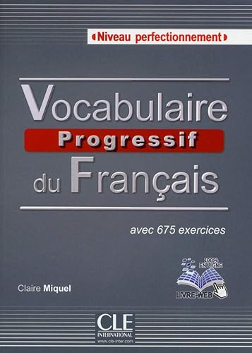 Download Vocabulaire progressif du français - Niveau perfectionnement - Livre + CD + Livre-web PDF