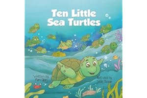 Ten Little Sea Turtles: A Counting Book (Ten Little Adventures)