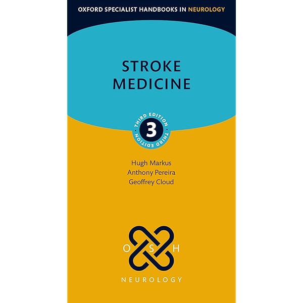 Stroke Medicine (Oxford Specialist Handbooks in Neurology
