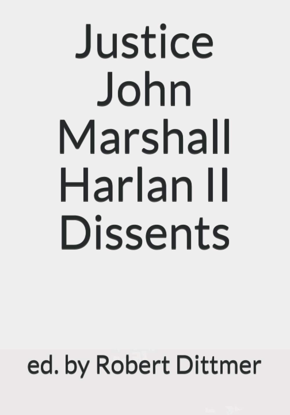 justice john marshall harlan