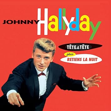 A Tete Retiens La Nuit Johnny Hallyday Amazon Fr Musique