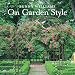 Bunny Williams On Garden Style - Book by Bunny Williams