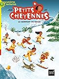 Petits Cheyennes, Tome 5 : Le serpent de neige by