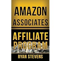 Amazon.com: Amazon Associates: Complete Guide: Make Money Online with ...