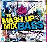 Ministry of Sound: Mash Up Mix Bass / Various