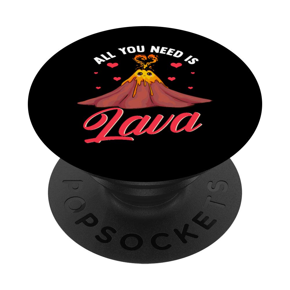 Funny All You Need Is Lava Volcano Valentine's Day Pun PopSockets PopGrip: Swappable Grip for Phones & Tablets