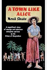 A Town Like Alice Kindle Edition