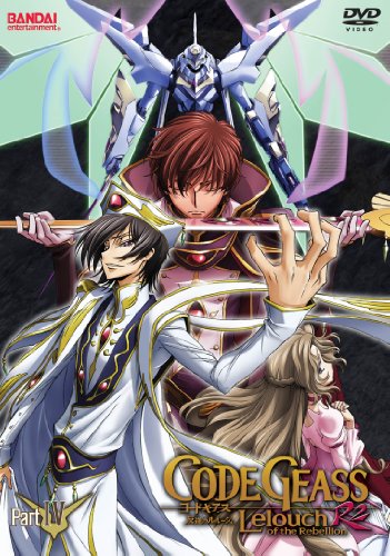 Code Geass Lelouch of the Rebellion R2: Part 4 Code Geass Lelouch of the Rebellion R2: Part 4
