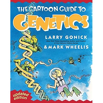 The Cartoon Guide to Genetics (Updated Edition)