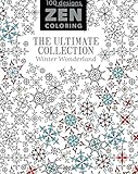 Zen Coloring - The Ultimate Collection Winter Wonderland by GMC Editors