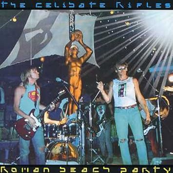 Resultado de imagen de The Celibate Rifles - Roman Beach Party