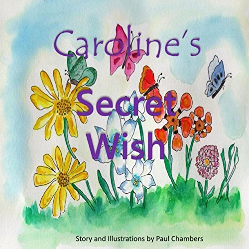 Caroline's Secret Wish (Caroline's Adventures)