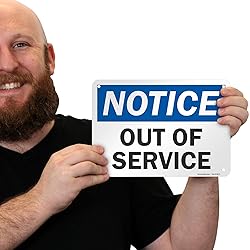 SmartSign-U9-2382-NA "Notice - Out Of Service" Sign