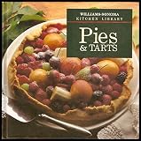 Pies & Tarts (Williams-Sonoma Kitchen Library) by