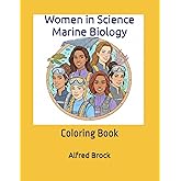 Women in Science Marine Biology: Coloring Book
