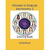 Women in Science Astronomy 2: Coloring Book