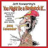 Jeff Foxworthy's You Might Be A Redneck If... 2016 Day-to-Day Calendar