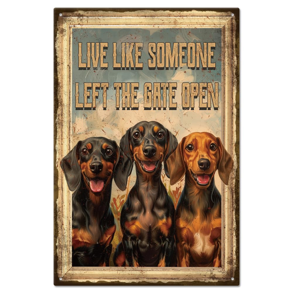 GLOBLELAND Vintage Dachshund Dog Metal Tin Sign 8×12inch Retro Let The Gate Open Tin Room Door Sign Tin Painting Art Plaque Poster Wall Decor for Home Gallery Decoration