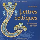 Lettres celtiques Ã  connaitre et Ã  crÃ©er by 