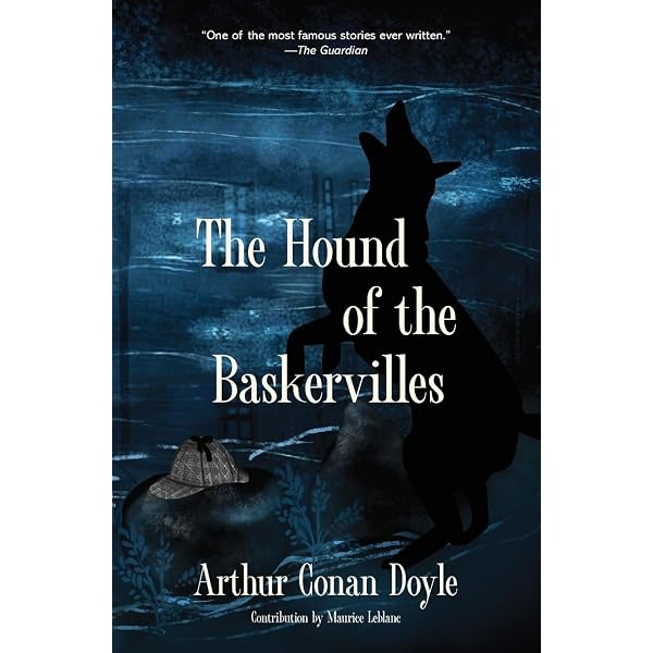 The Greyhound of the Baskervilles: Doyle, Sir Arthur Conan