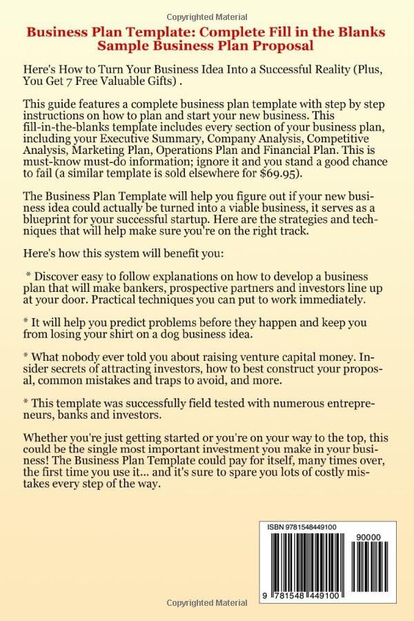 Business Plan Template: Complete Fill in the Blanks Sample Business Plan Proposal (With MS Word Version, Excel Spreadsheets, and 7 Free Gifts)