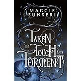 Taken by Touch and Torment (Eternal Obsession)