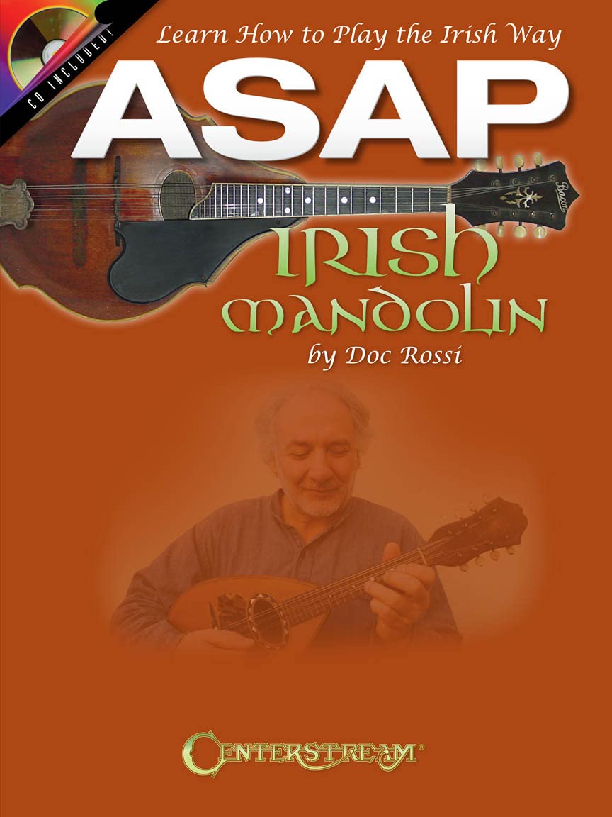 ASAP Irish Mandolin. Includes CD: Learn How to Play the Irish Way