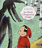 Les petits cailloux: Le petit chaperon rouge by