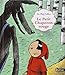 Les petits cailloux: Le petit chaperon rouge by