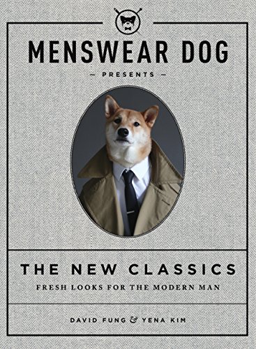 Menswear Dog Presents the New Classics: Fresh Looks for the Modern Man