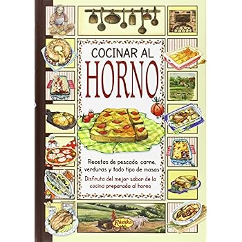 Cocinar Al Horno (Sabor De Nuestra Tierra) Cocinar Al Horno (Sabor De Nuestra Tierra)