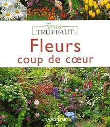 Fleurs, coup de coeur