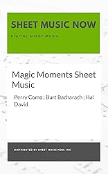 Magic Moments Sheet Music