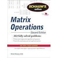 Schaum's Outline of Matrix Operations, Revised Edition (Schaum's Outline Series)
