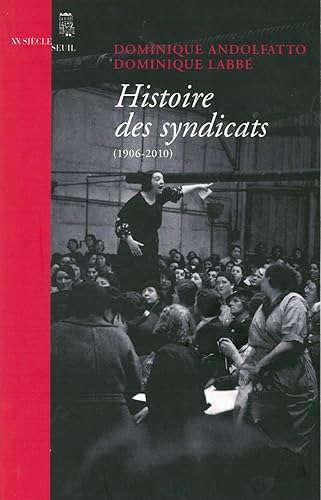 Download Histoire des syndicats. (1906-2010) PDF