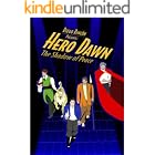 Hero Dawn: The Shadow of Peace