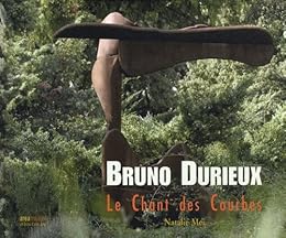 Bruno Durieux, Le chant des courbes