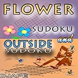 Flower Sudoku and Outside Sudoku