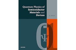 Quantum Physics of Semiconductor Materials and Devices