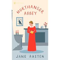 Northanger Abbey: Austen, Jane, Laurens, Stephanie, Drabble