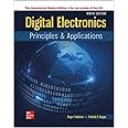 Digital Electronics: Principles and Applications (ISE HED ENGINEERING TECHNOLOGIES & THE TRADES)