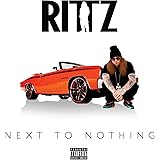 Next To Nothing [Explicit]