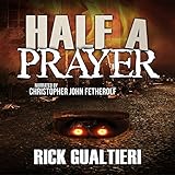 Half a Prayer: The Tome of Bill, Book 6