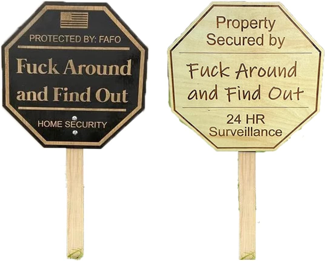 Yard Signs - 2 Pack Surveillance Sign - Protected by F Funk Around and Find Out - Wood Fafo Security Signs - Home - Funny Gag Joke Warning Yard Signs